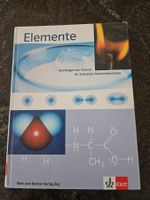 Elemente Grundlagen der Chemie für CH Maturitätsschulen