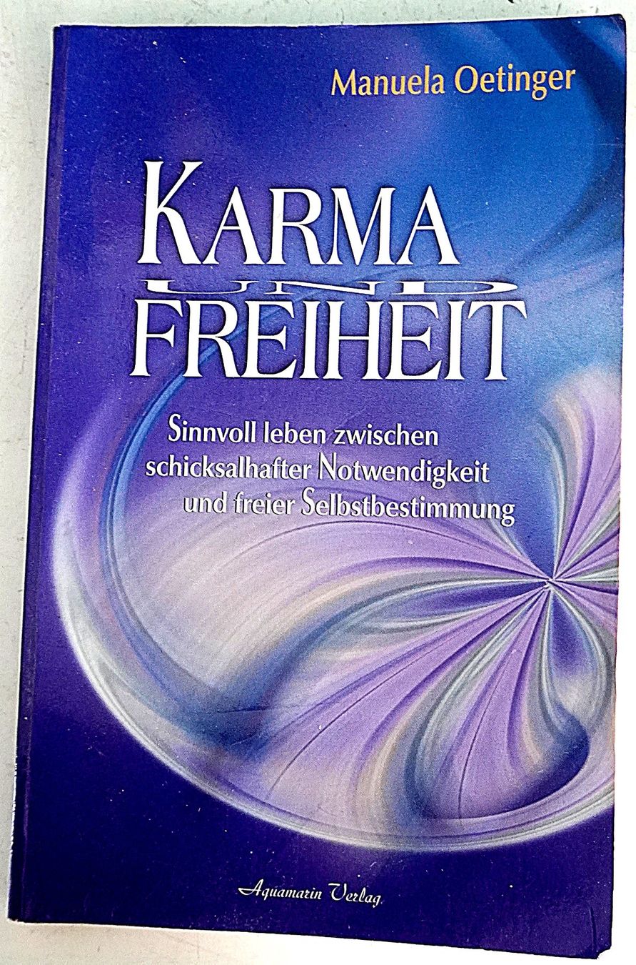 Livres: Karma Freiheit Manuela Oetinger – D'occasion à Baar par 2cvbaar