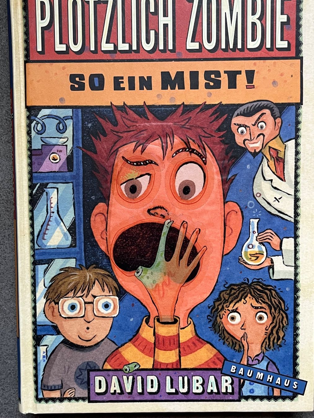 Libri: Plötzlich Zombie - So ein Mist!, Lubar, Jugendbuch – Usato da Suhr venduto da nataschaad