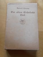 Rudolf Herzog - Der alten Sehnsucht Lied