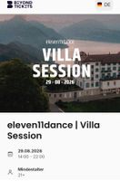 eleven11dance Villa Session 29.08.2026 ticket (3x vorhanden)