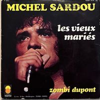 MICHEL SARDOU - LES VIEUX MARIÉS