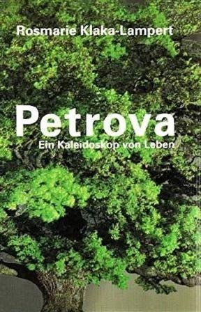 Libri: Petrova - Ein Kaleidoskop von Leben – Nuovo e nell'imballaggio originale da Mauren venduto da Yeelen