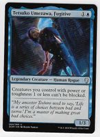 [MTG] Tetsuko Umezawa, Fugitive [en]