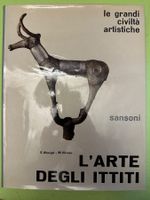 E. Arkugal: L'arte degli Ittiti.