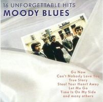 the Moody Blues - include "Stop", "Go Now", "True Story",