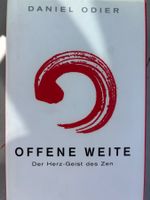 Buch Offene Weite Daniel Odier Der Herz-Geist des Zen