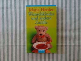 Maria Herder - Wunschkinder und andere Zufälle, Roman - B726