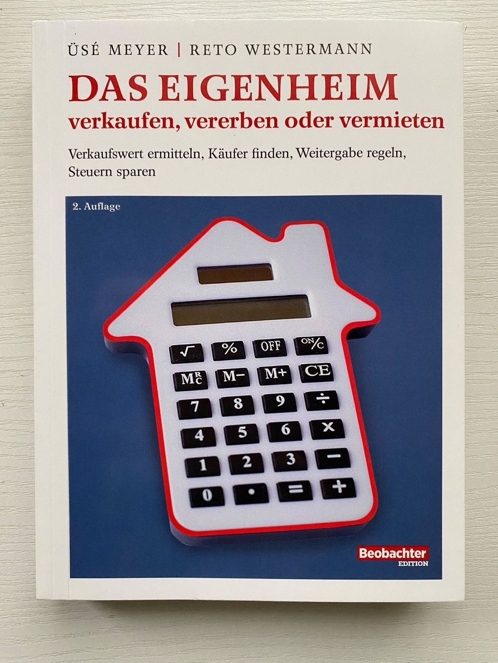 Libri: DAS EIGENHEIM verkaufen, vererben oder vermieten – Nuovo (secondo la descrizione) da Humlikon venduto da enersana