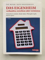 DAS EIGENHEIM verkaufen, vererben oder vermieten