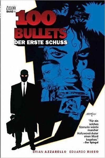 Fumetti: 100 Bullets Band 1 - Der erste Schuss – Usato da Altdorf UR venduto da boardsofcanada