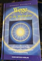 Wege in die Meditation Grundlagen und Praxis Hoffmann Herber