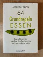 Michael Pollan – 64 Grundregeln ESSEN – 2011