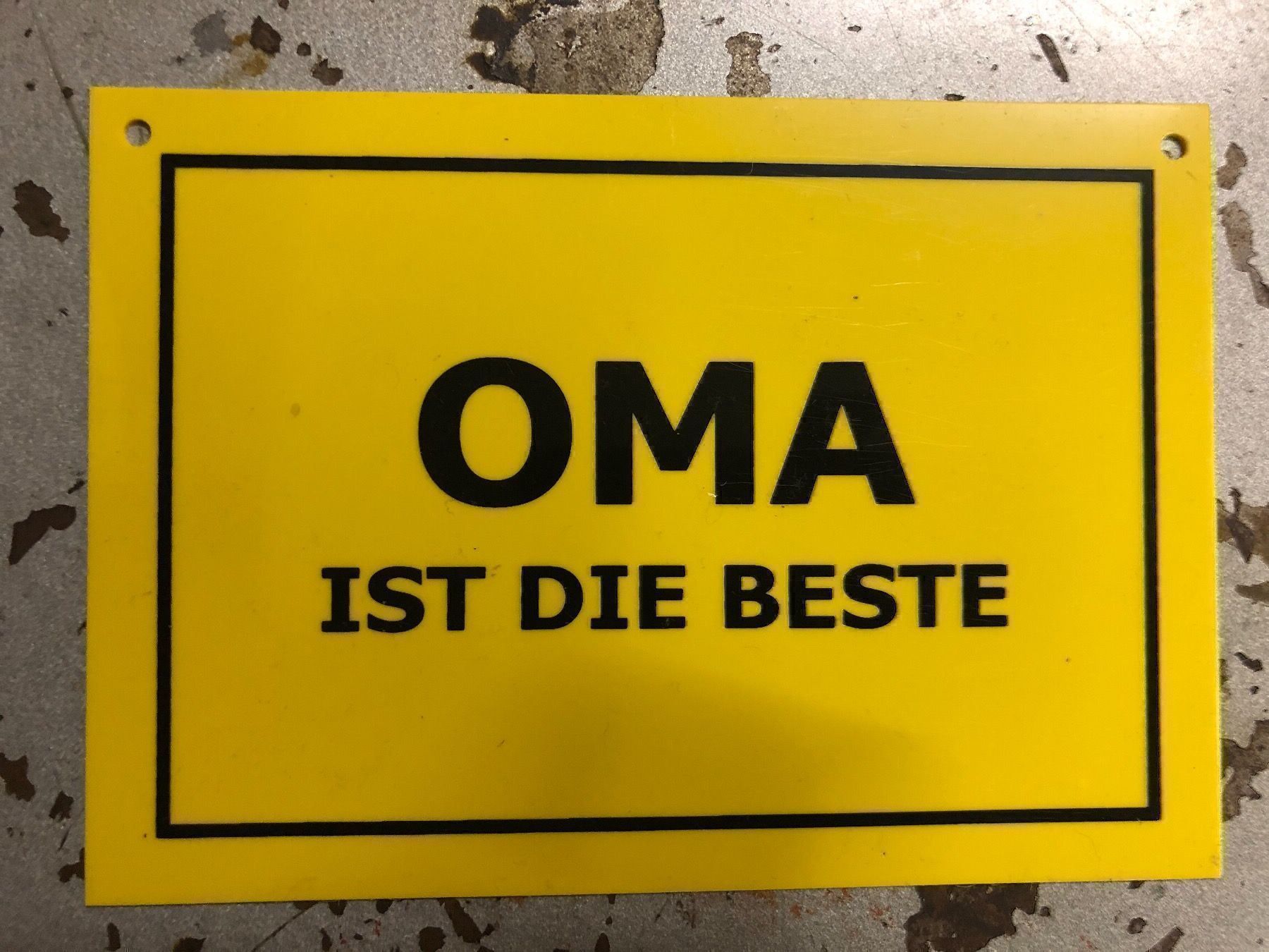 Insegne: Oma ist die beste hinweis spruch schild – Nuovo (secondo la descrizione) da Reinach AG venduto da rares75
