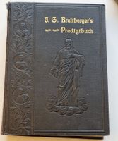 Rarität 1890 Predigten Immanuel Gottlob BRASTBERGER evang.