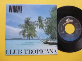 Wham! – Club Tropicana