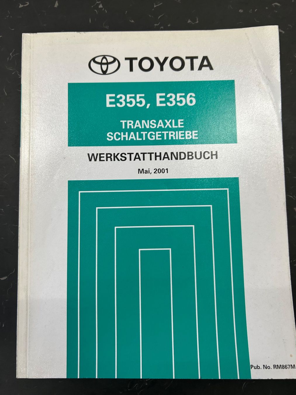 Bücher: Werkstatthandbuch Toyota E355 E356 Schaltgetriebe 2001 – Gebraucht aus Wünnewil von dav_96hq