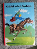Globi wird Soldat
