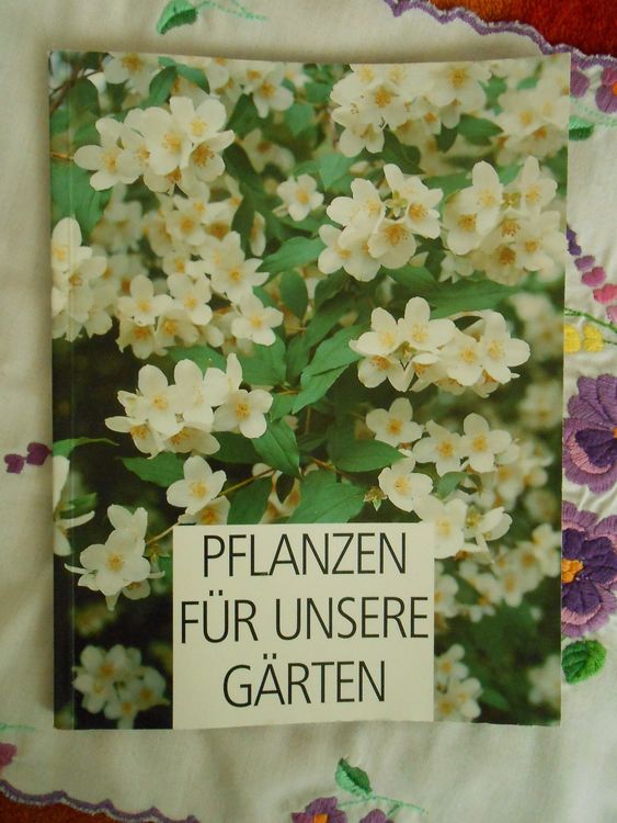 Pflanzen für unsere Gärten Kaufen auf Ricardo