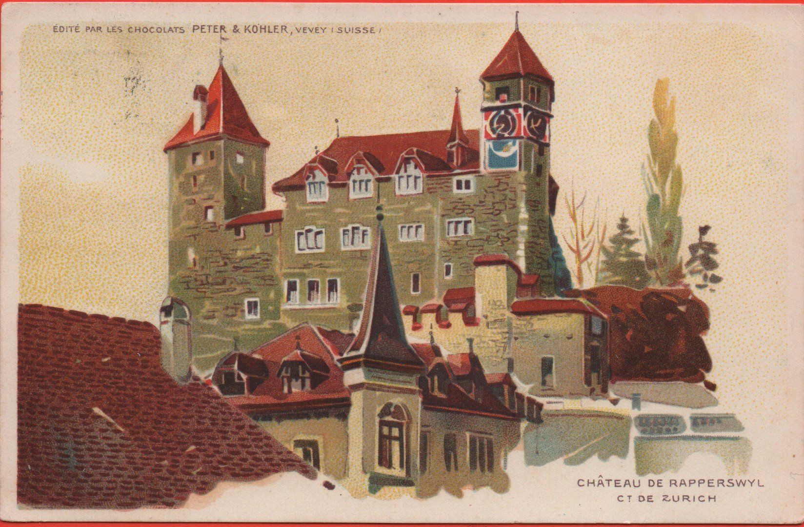 Cartes postales: RAPPERSWIL Château - Ed. Chocolats Peter & Kohler, Vevey – D'occasion à Jona par philajona