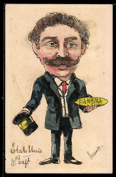 Ansichtskarten: Handgemalt: William H. Taft, Panama-Abko – Gebraucht aus Berlin von bartko-reher