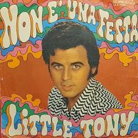 Schallplatte (Single) Little Tony - Non E una Festa (Durium)
