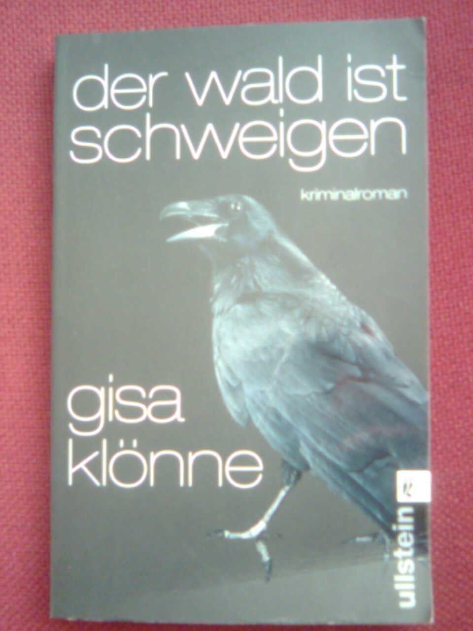 Libri: Gisa Klönne Der Wald ist Schweigen – Usato da Basel venduto da Alacant
