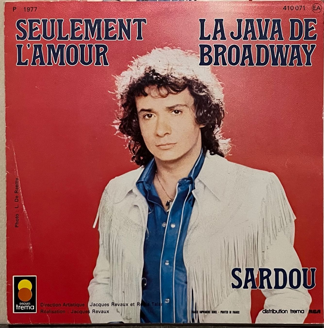 Dischi in vinile: MICHEL SARDOU - LA JAVA DE BROADWAY – Usato da Bussigny venduto da vinyl-pas-cher 1