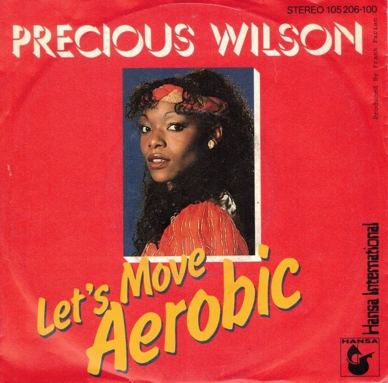 Dischi in vinile: Single7  Precious Wilson  --  Let`s move aerobic – Usato da Rheinau venduto da asteng