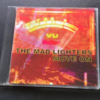 The Mad Lighters - Move On