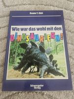 Kinderbuch - Wie war das wohl mit den Dinosauriern?