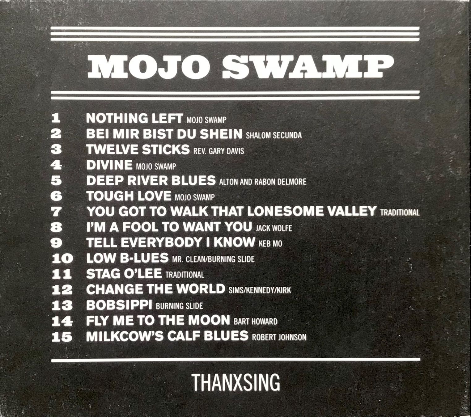 CD: CD The Mojo Swamp - Thanxsing – Usato da Zürich venduto da tomakomai 1