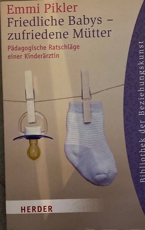 Libri: Miteinander vertraut Werden, Friedliche Babys Emmi Pikler – Usato da Würenlingen venduto da rei_bmt9