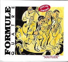 Formule Quatre Vocal Swing CD Digipack - Solitude