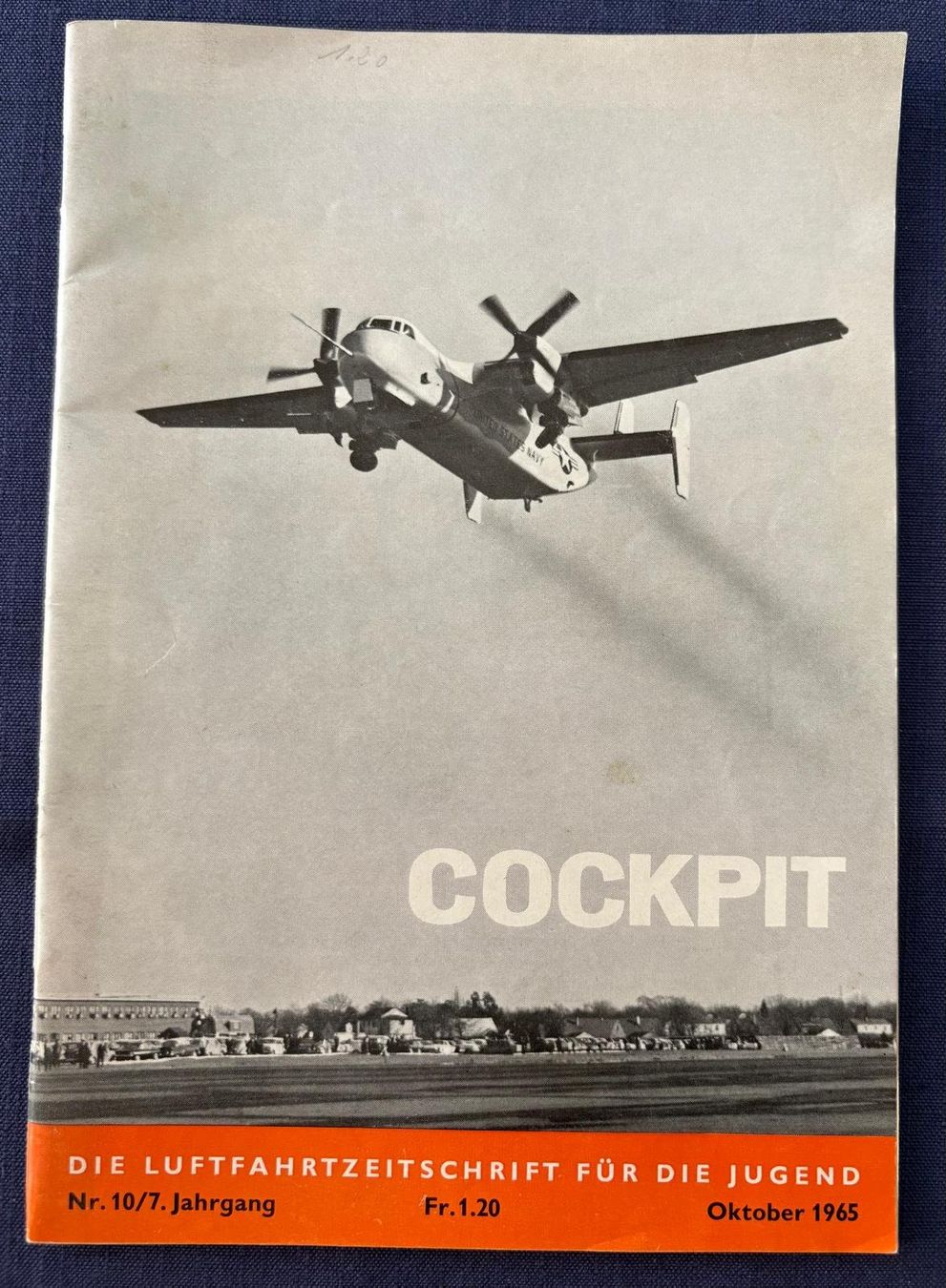 Zeitschriften & Magazine: COCKPIT DIE LUFTFAHRTZEITSCHRIFT OKTOBER 1965 – Gebraucht aus Ostermundigen von Wyatt-Earp