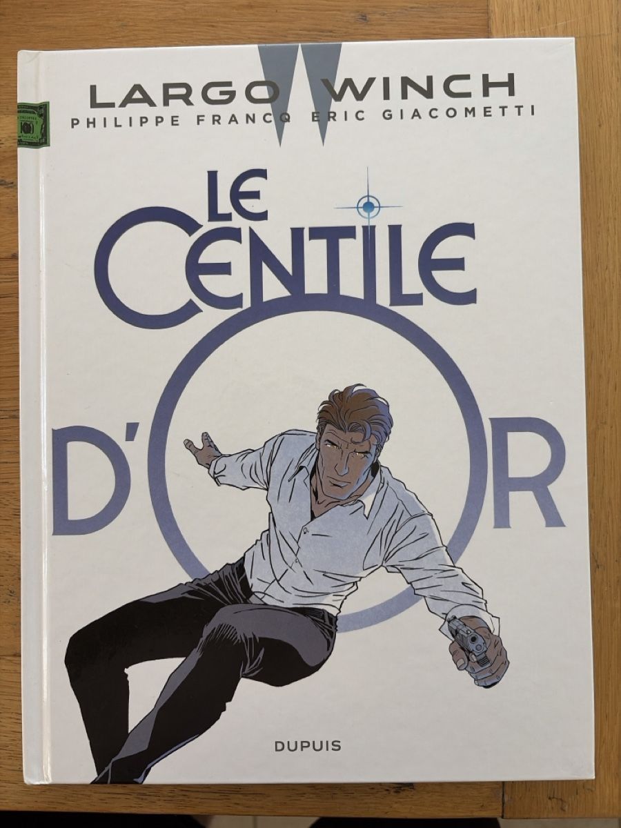 Fumetti: Largo Winch - Tome 24 - Le Centile d'or – Usato da Echallens venduto da JAR69