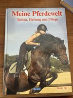 Buch Meine Pferdewelt Reiten Haltung Pflege Debby Sly