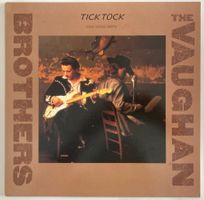 THE VAUGHAN BROTHERS - TICK TOCK