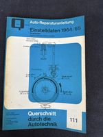 Querschnitt Autotechnik 1964/65, Einstellwerte Oldtimer
