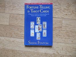 Fortune telling by Tarot Cards / Sasha Fenton