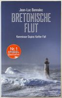 Bretonische Flut – Jean-Luc Bannalec – Krimi – gut gelesen