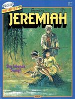 Jeremiah: Der lebende Sumpf   * Hermann Comics Softcover
