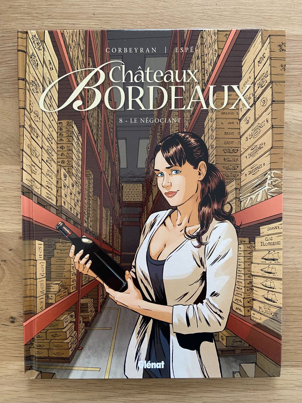 Fumetti: CHÂTEAUX BORDEAUX / TOME 8 / LE NEGOCIANT – Usato da Corcelles-près-Payerne venduto da 1562Comics