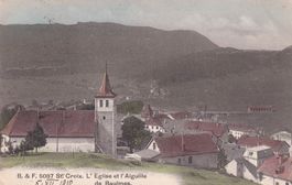 Ste. Croix L'église et l'Aiguille de Baulmes  1910