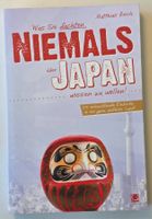 Was Sie dachten NIEMALS über JAPAN wissen zu wollen M. Reich