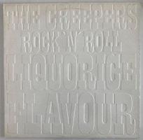 THE CREEPERS - ROCK 'N' ROLL LIQUORICE FLAVOUR
