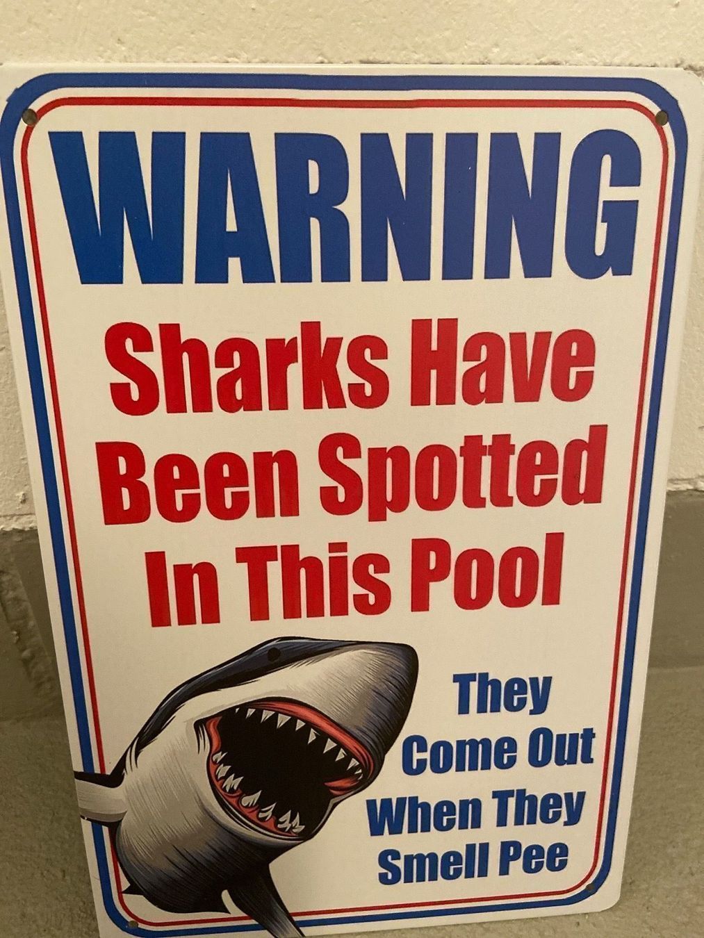Schilder: WARNING Sharks Have VNTAGE TAFEL NEU – Neu und originalverpackt aus Seon von Aaargauer01 4