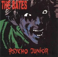 The Bates – Psycho Junior - Vergriffen - b