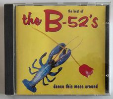 THE B-52'S - THE BEST OF THE B-52'S - DANCE THIS MESS AROUND