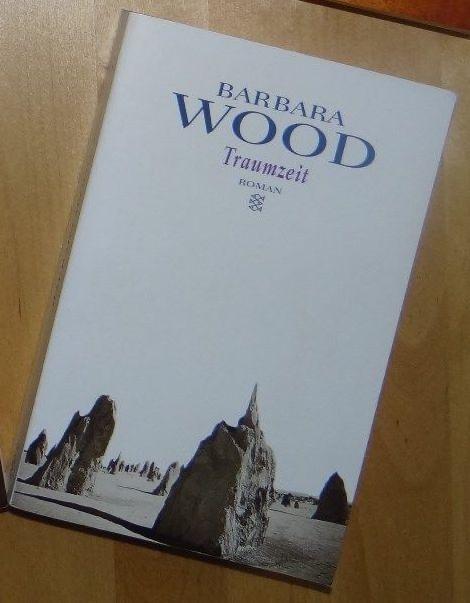 Traumzeit Von Barbara Wood Kaufen Auf Ricardo